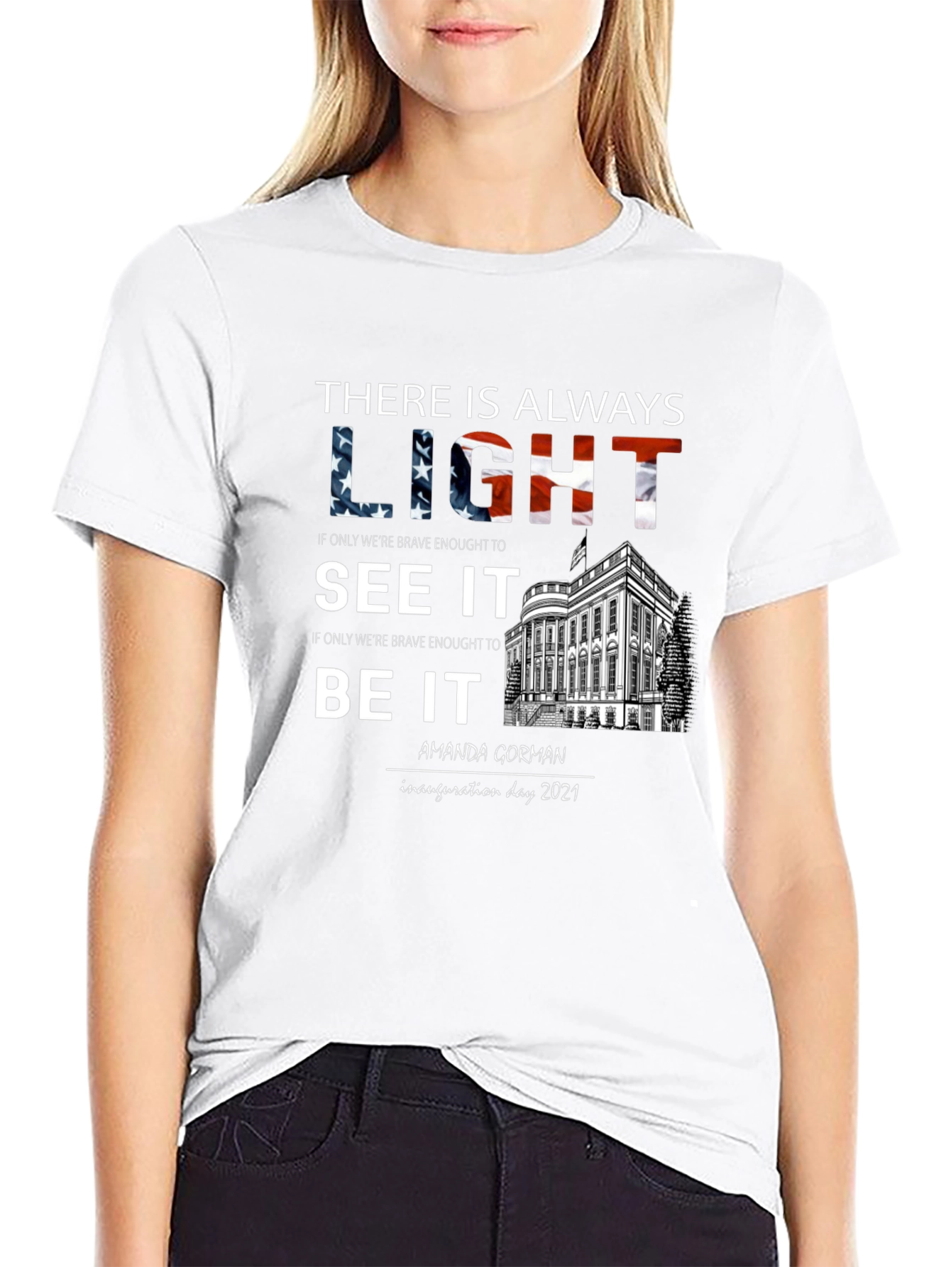 Inauguration Day T-Shirt: Always Light Amanda Gorman