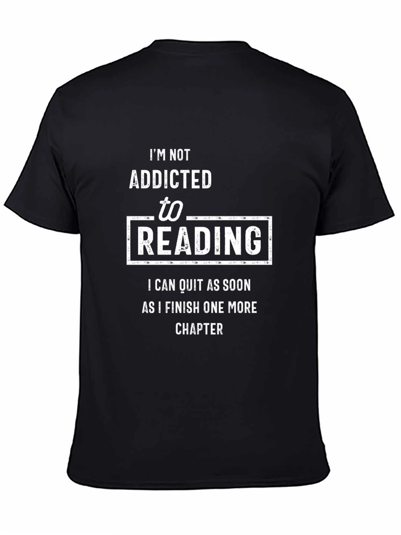 Funny Reading Addict T-Shirt - One More Chapter