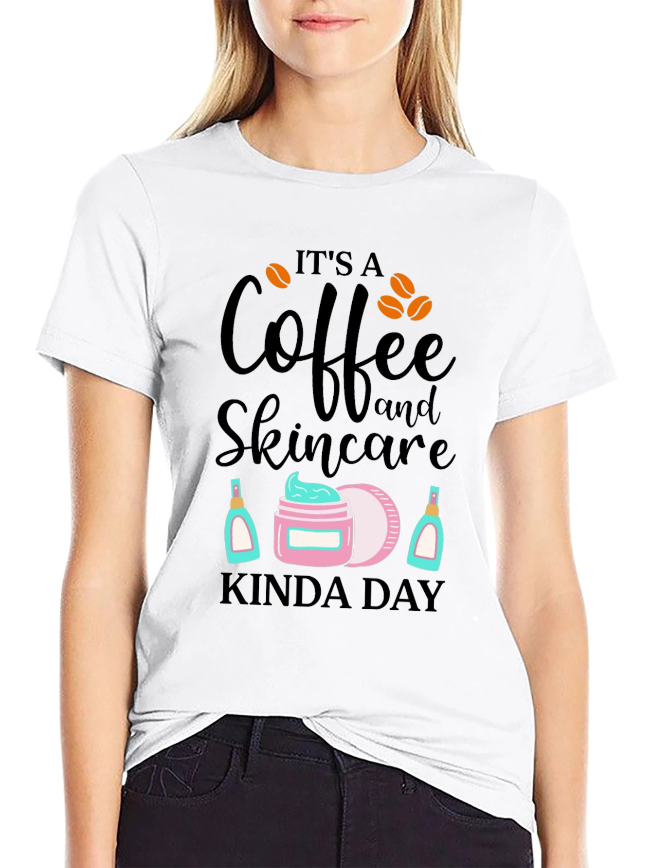 Coffee & Skincare T-Shirt - Kinda Day