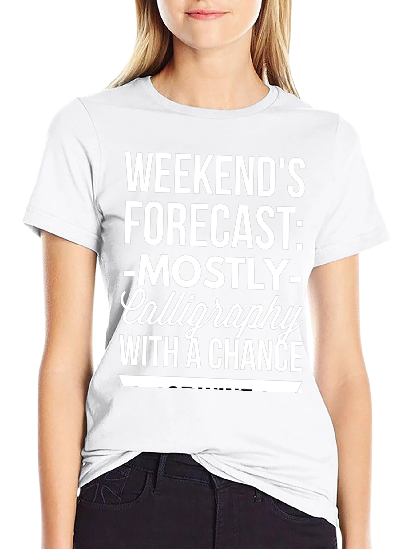 Calligraphy Weekend Forecast Graphic Tee