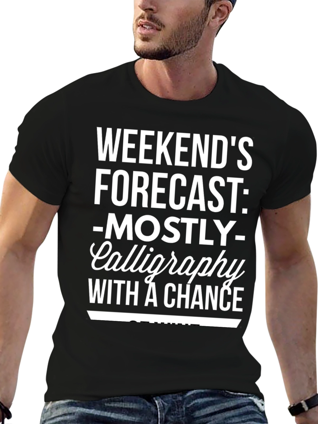 Calligraphy Weekend Forecast Graphic Tee