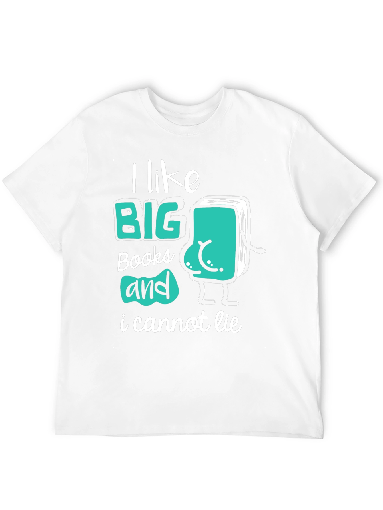 I Like Big Books Funny Graphic Tee
