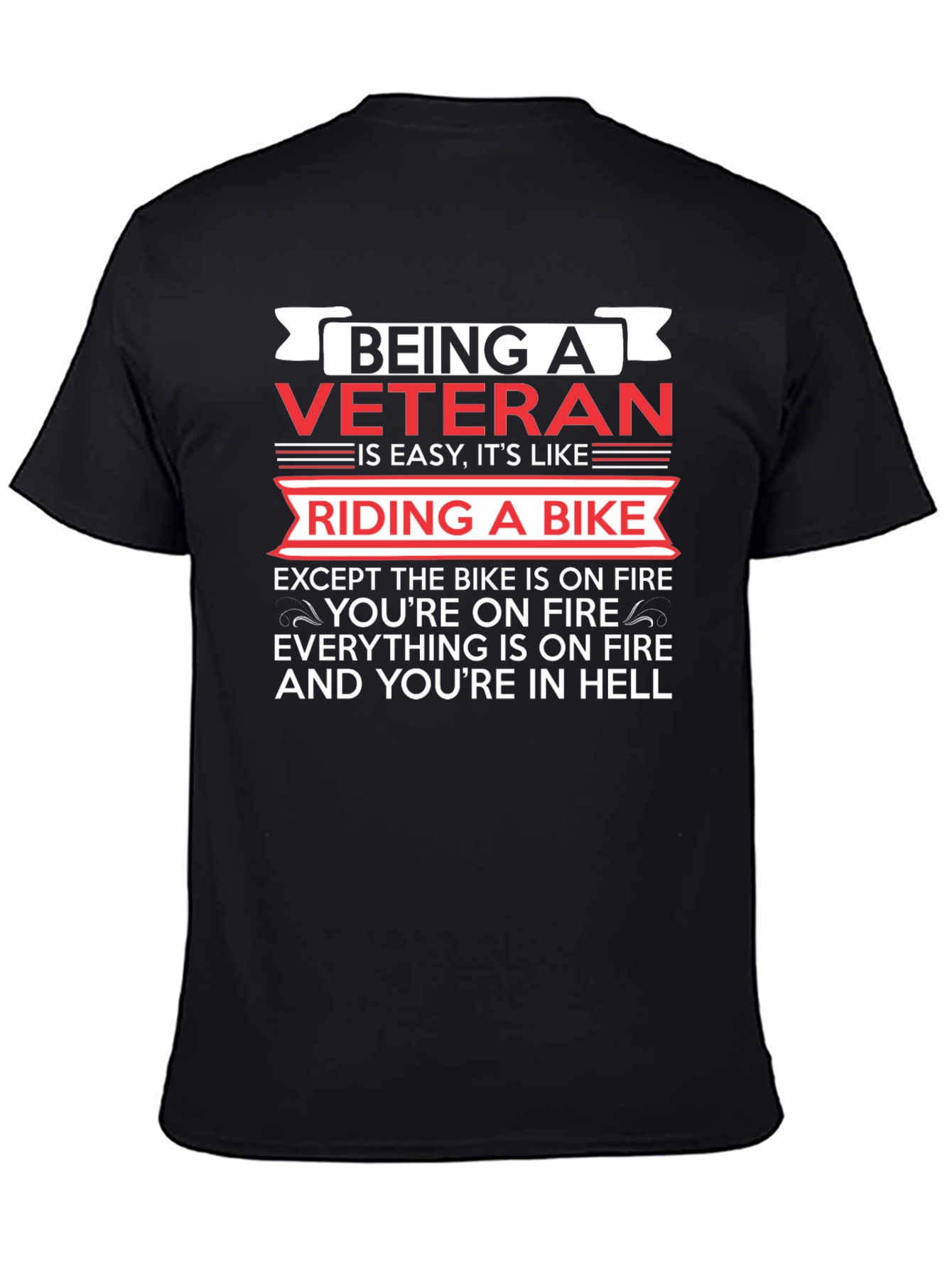 Veteran Biker Humor T-Shirt - Riding in Hell