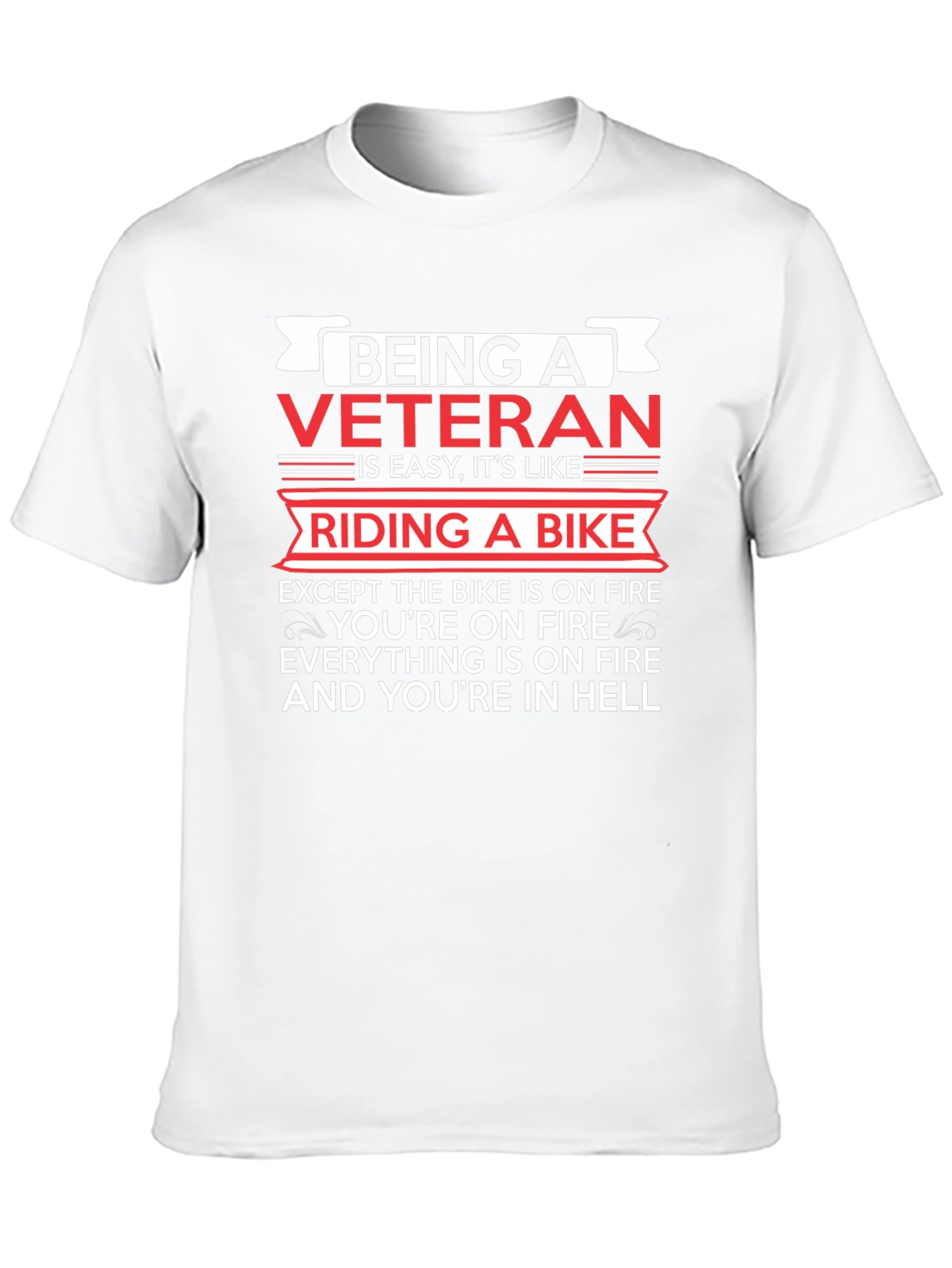 Veteran Biker Humor T-Shirt - Riding in Hell