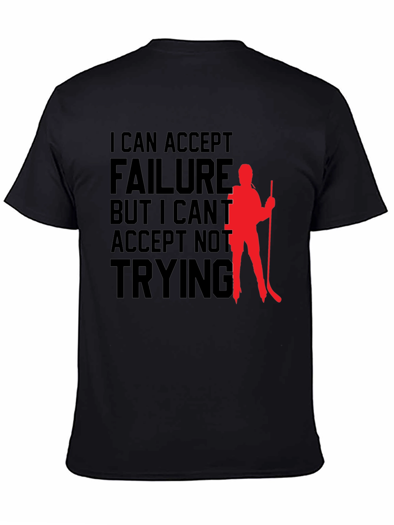 Hockey Motivation Graphic Tee - Accept Failure