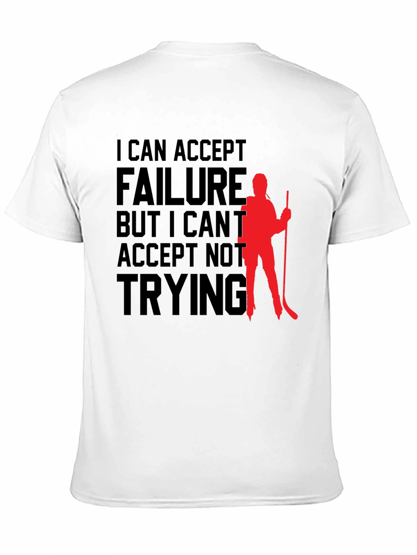 Hockey Motivation Graphic Tee - Accept Failure
