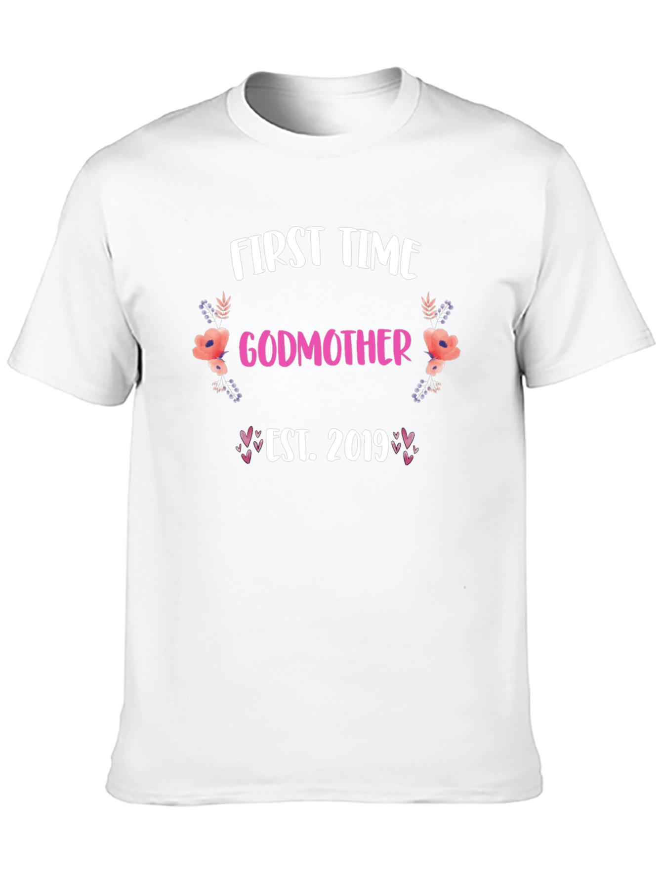 First Time Godmother Est. 2019 T-Shirt