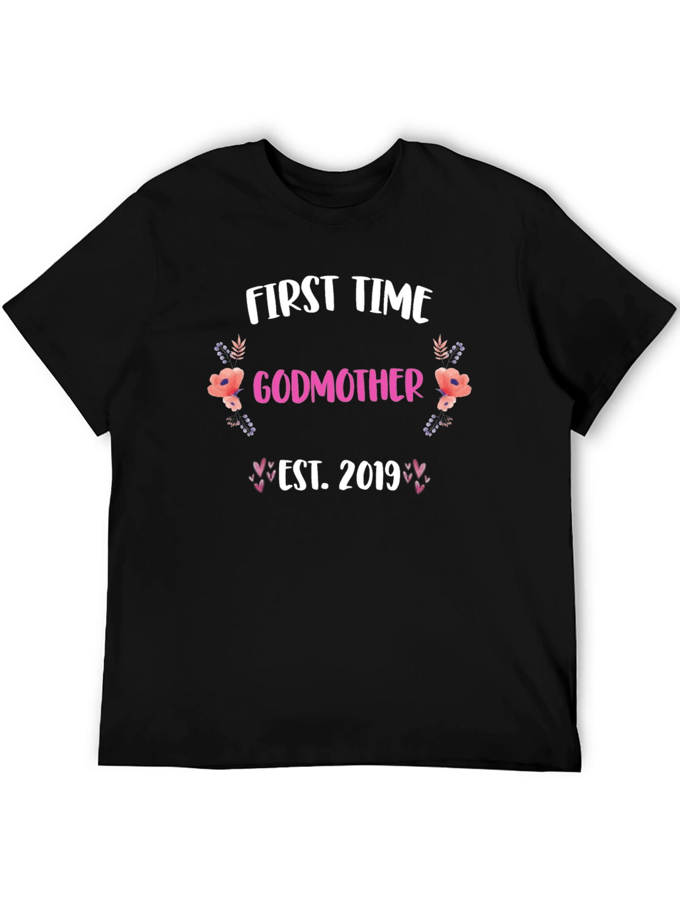 First Time Godmother Est. 2019 T-Shirt