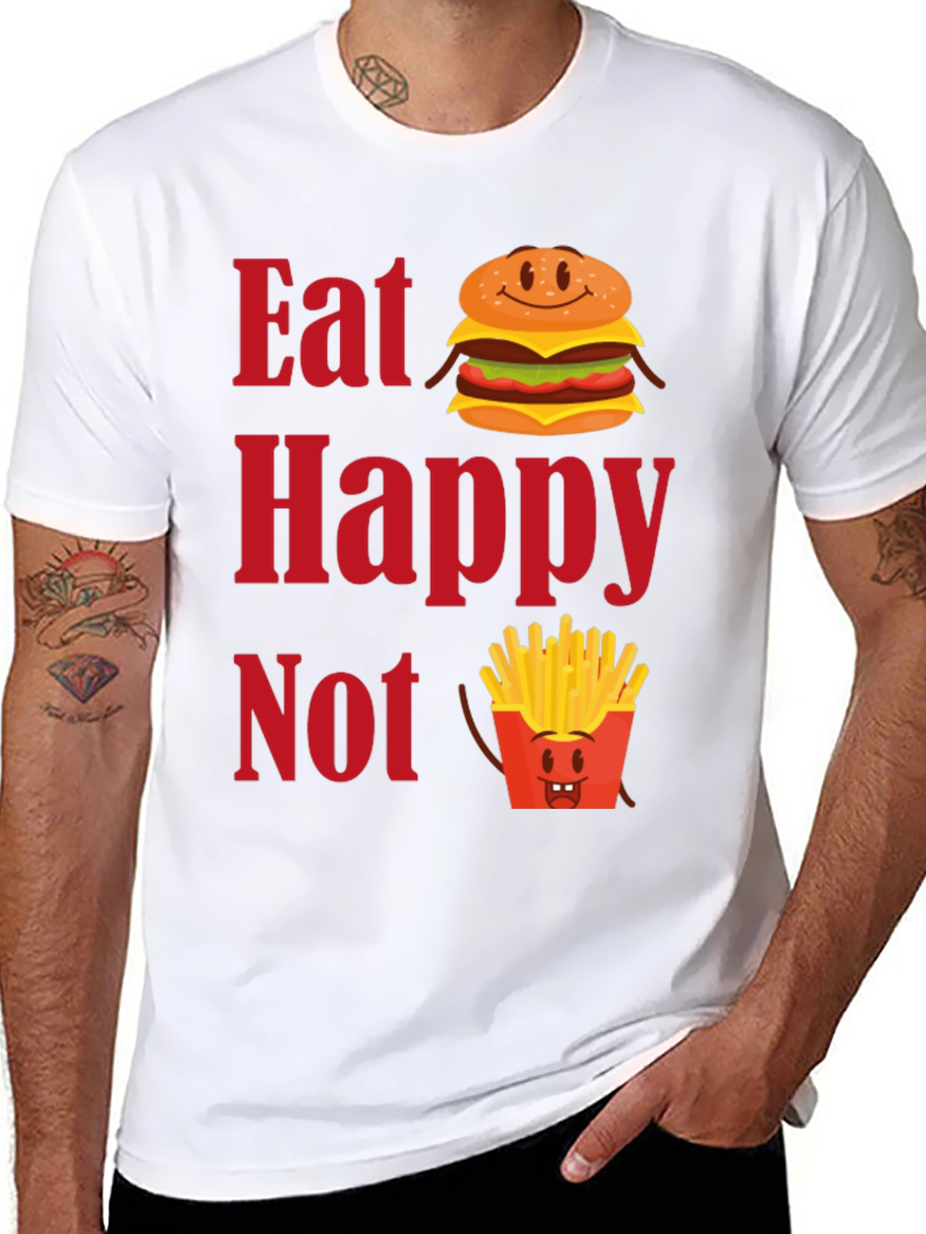 Eat Happy Not T-Shirt - Funny Foodie Graphic Tee