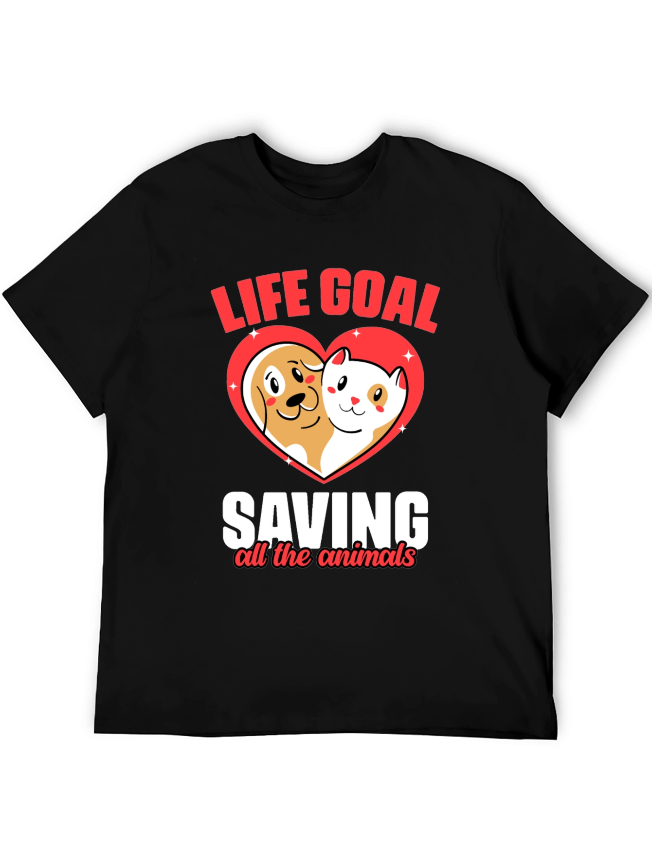 Life Goal Saving Animals Graphic T-Shirt