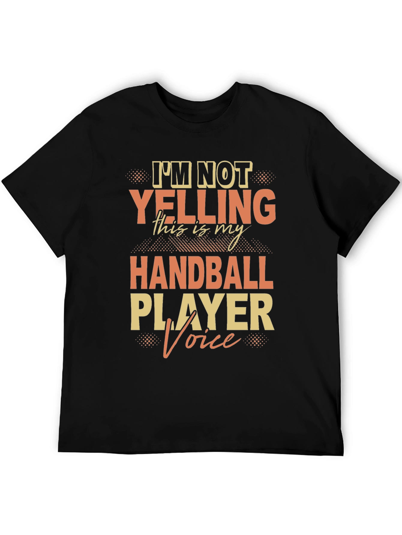 Funny Handball Player Voice T-Shirt