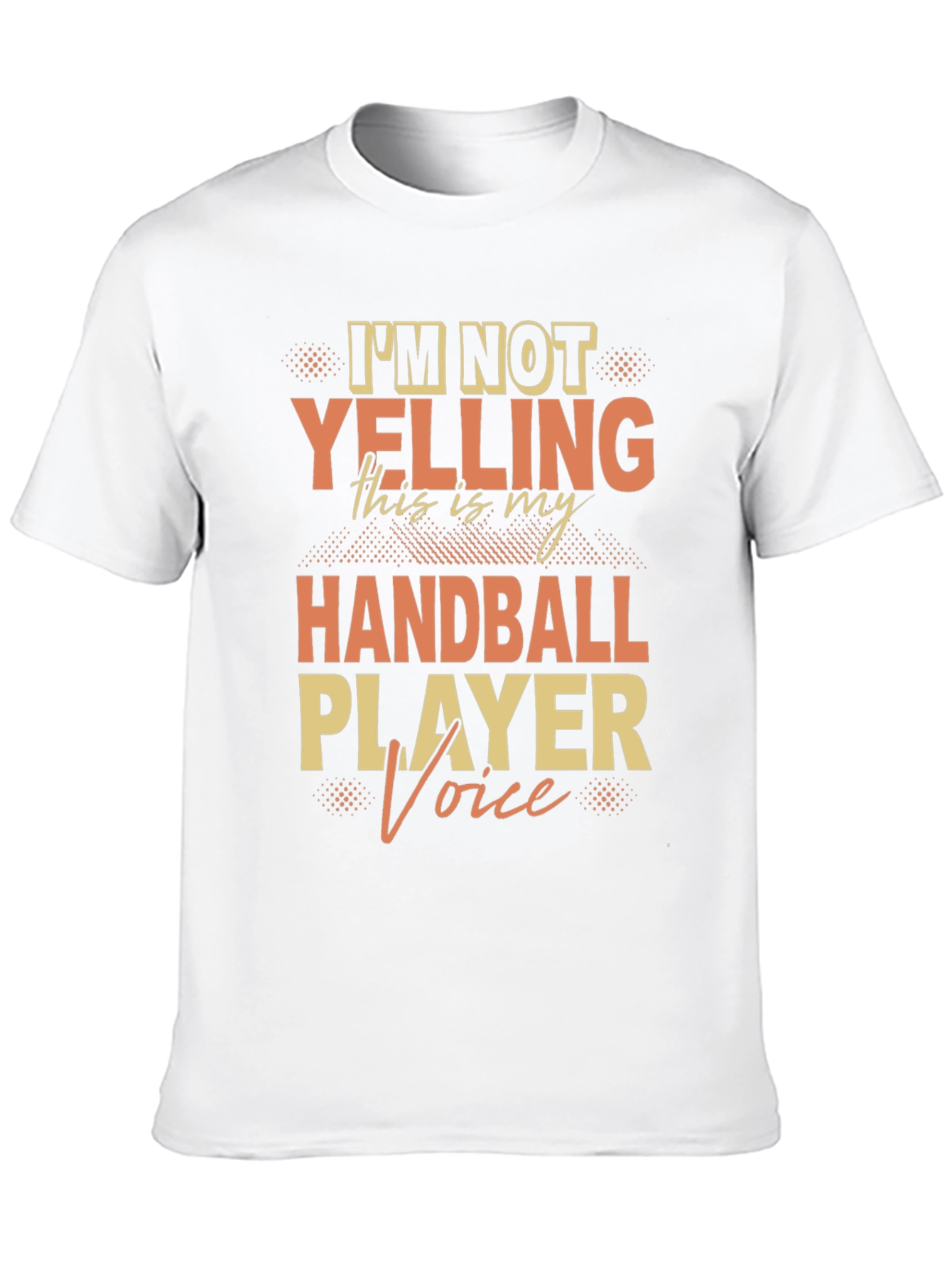 Funny Handball Player Voice T-Shirt