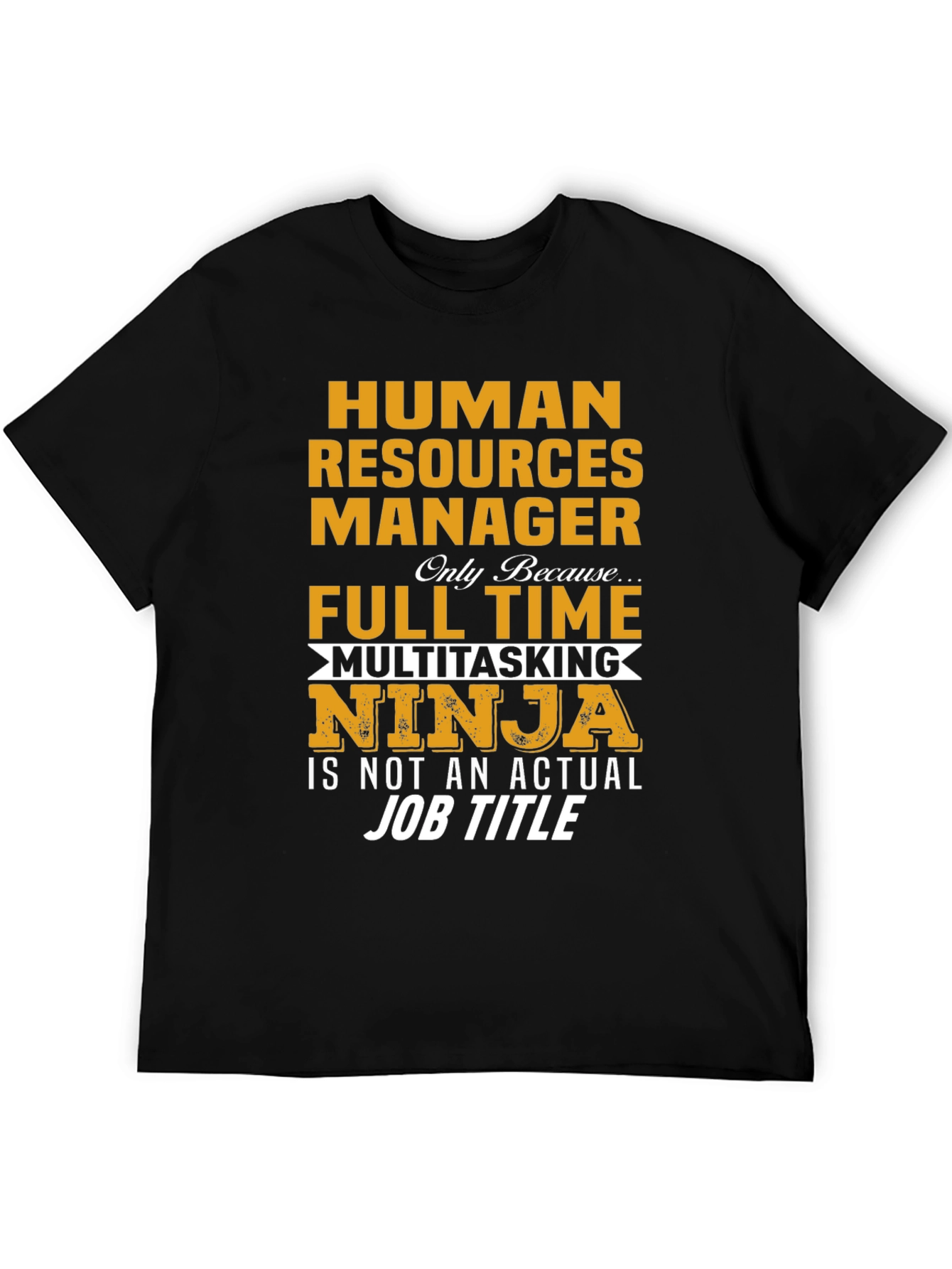 Human Resources Manager Ninja T-Shirt
