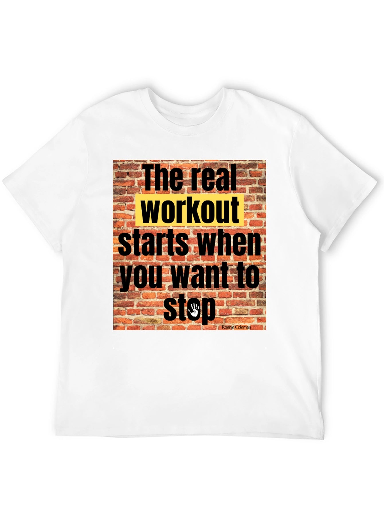 Workout Motivation T-Shirt: The Real Workout