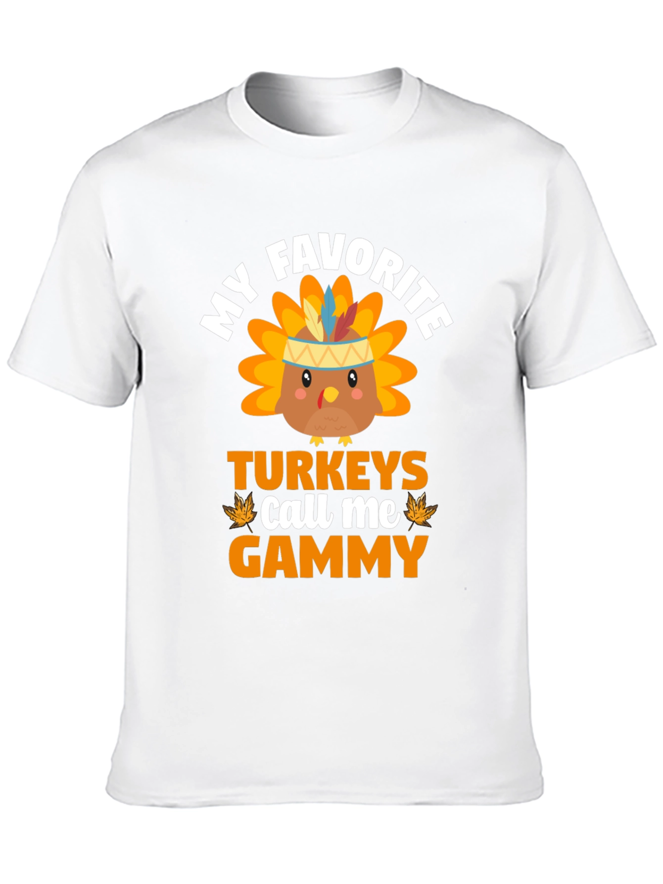 My Favorite Turkeys Call Me Gammy T-Shirt