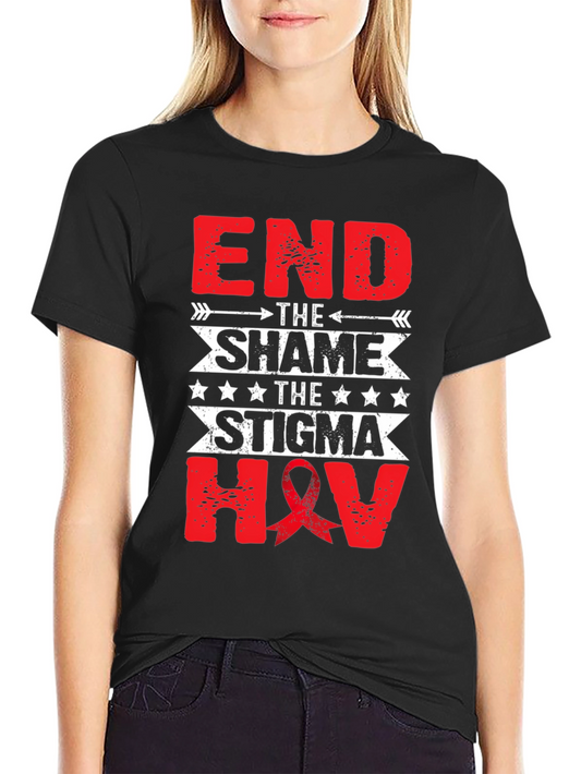 End the Shame HIV Awareness T-Shirt