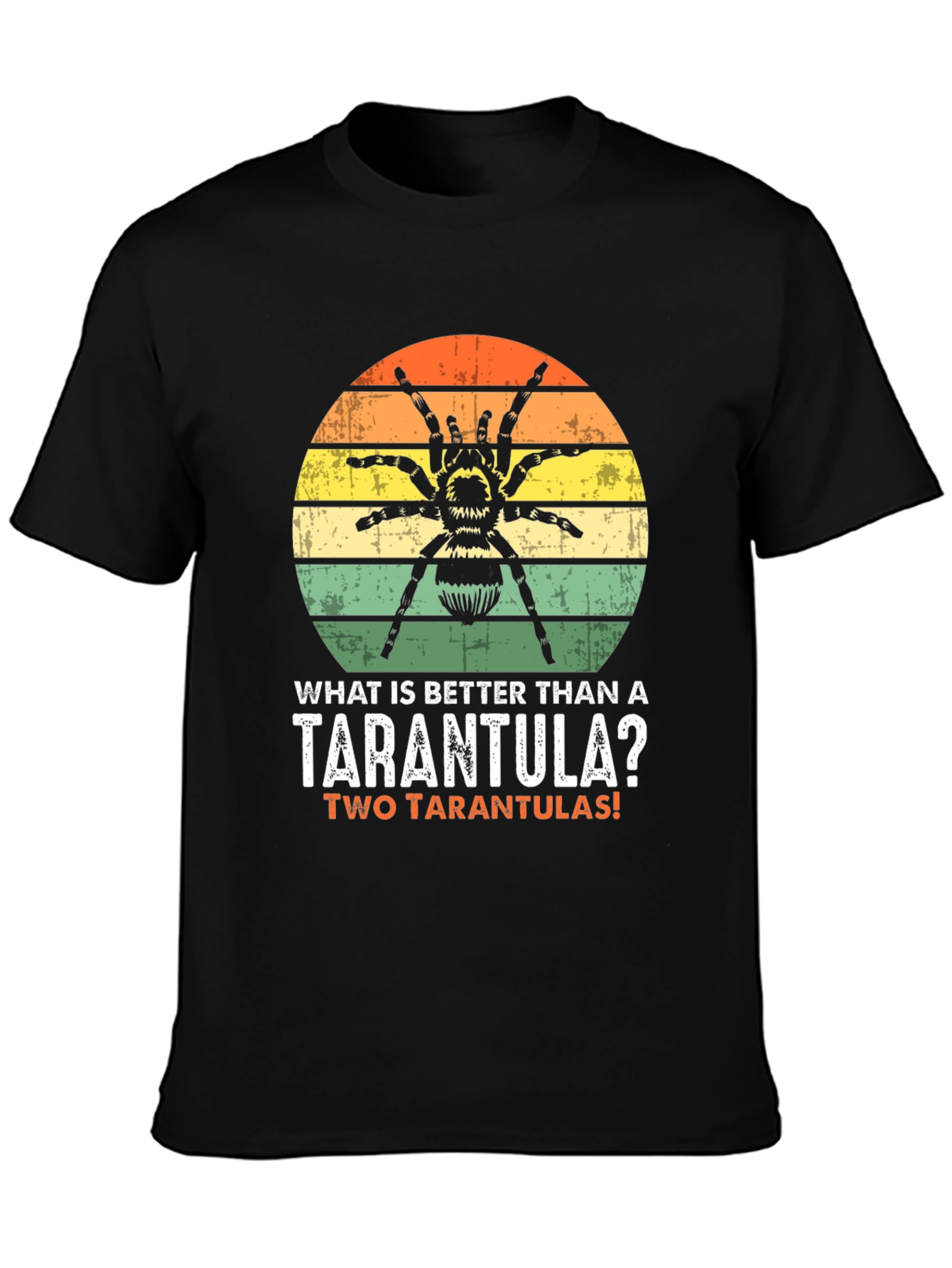 Tarantula Lover T-Shirt - Two are Better Than One!