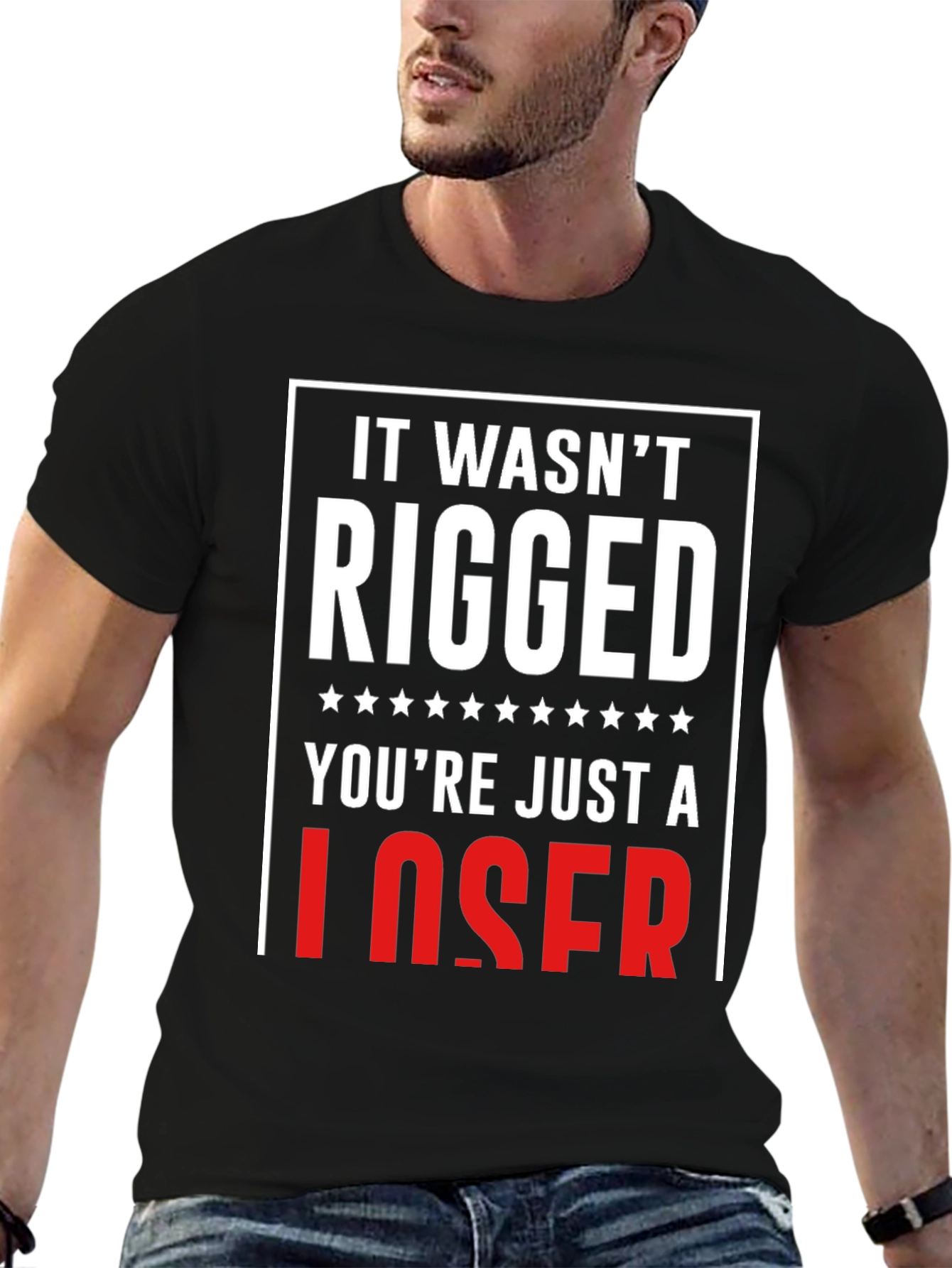 It Wasnt Rigged T-Shirt - Funny Political Tee