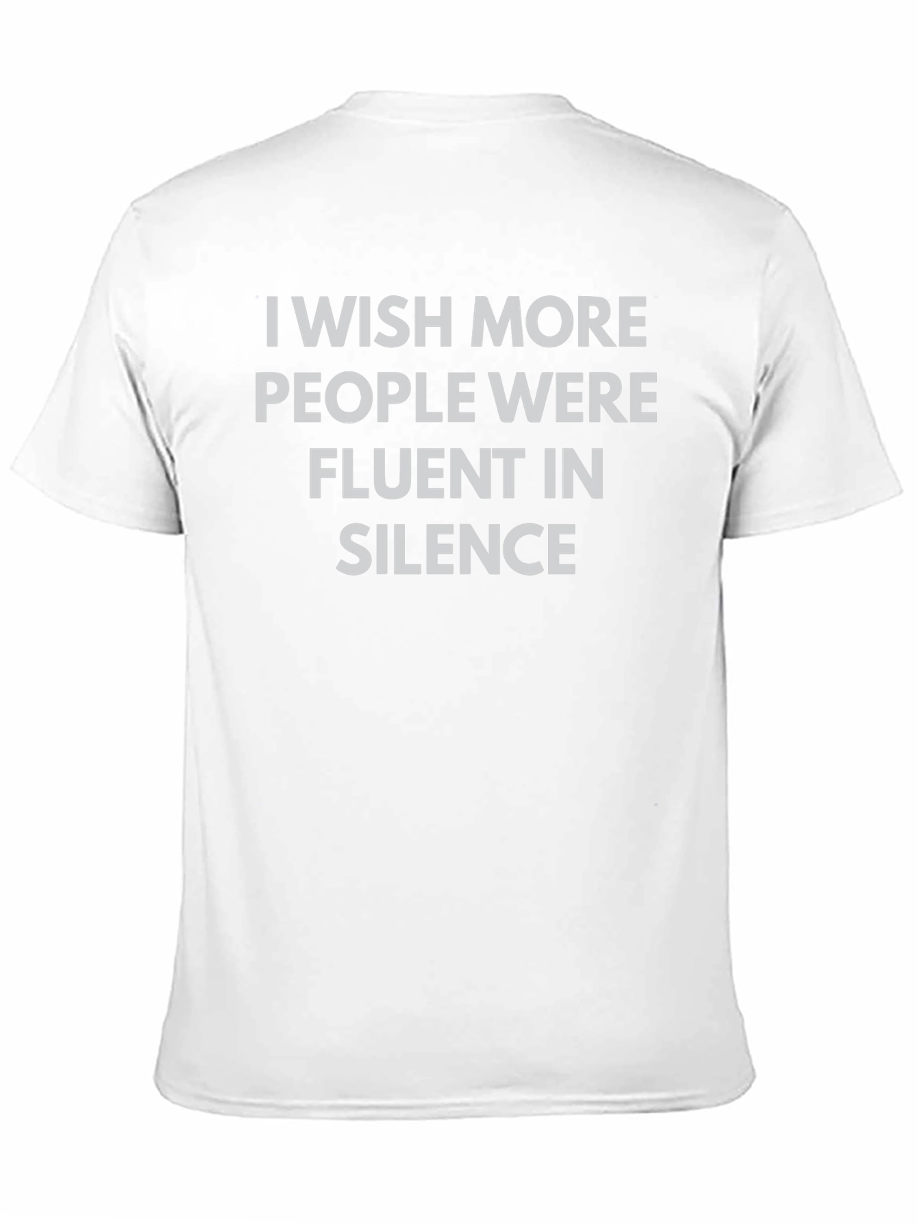 Fluent in Silence T-Shirt - Soft Cotton Tee