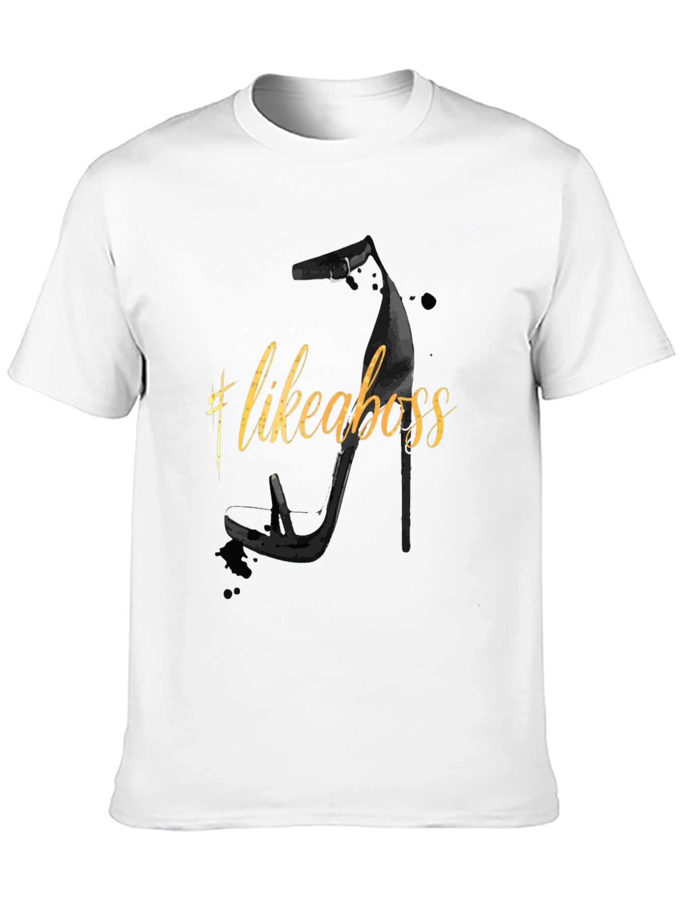 Like A Boss High Heel Graphic T-Shirt