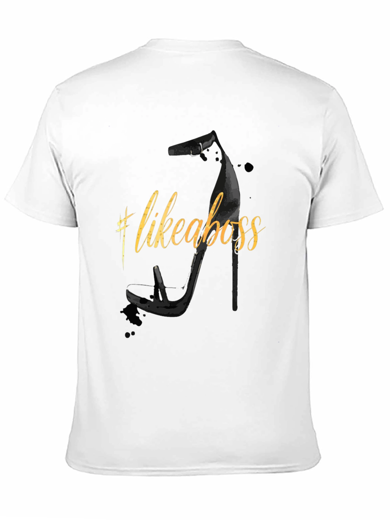Like A Boss High Heel Graphic T-Shirt