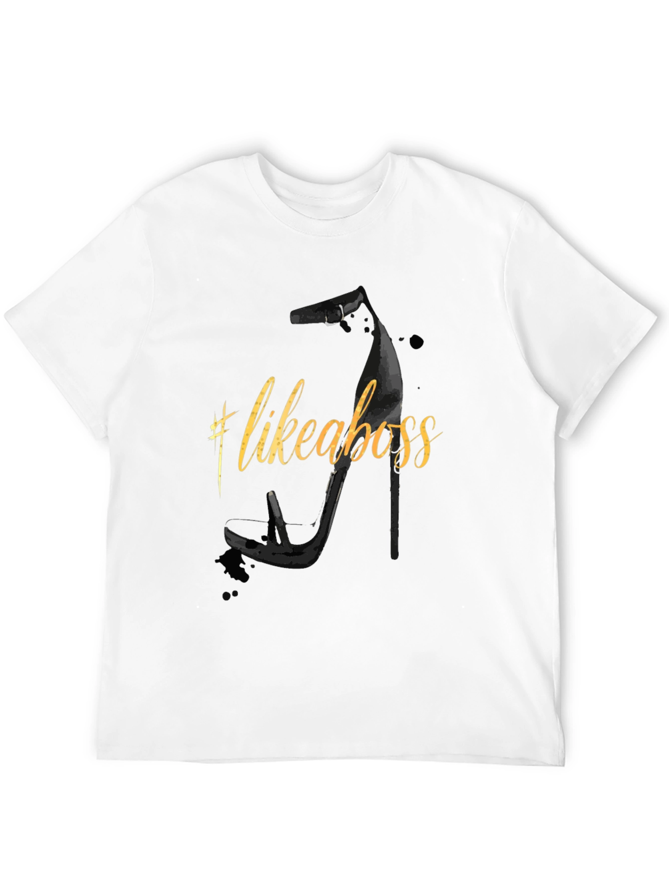 Like A Boss High Heel Graphic T-Shirt