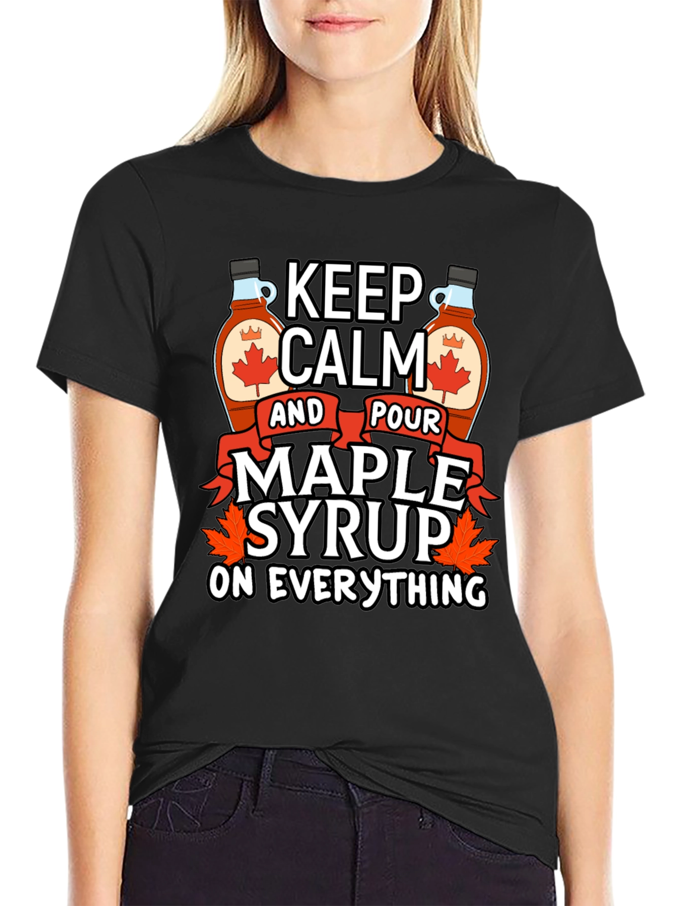 Keep Calm Maple Syrup T-Shirt