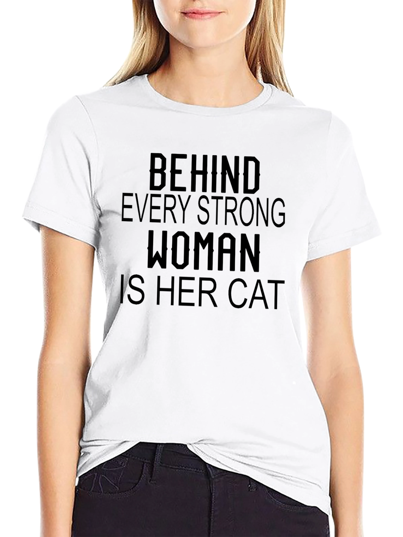 Behind Every Strong Woman Cat T-Shirt