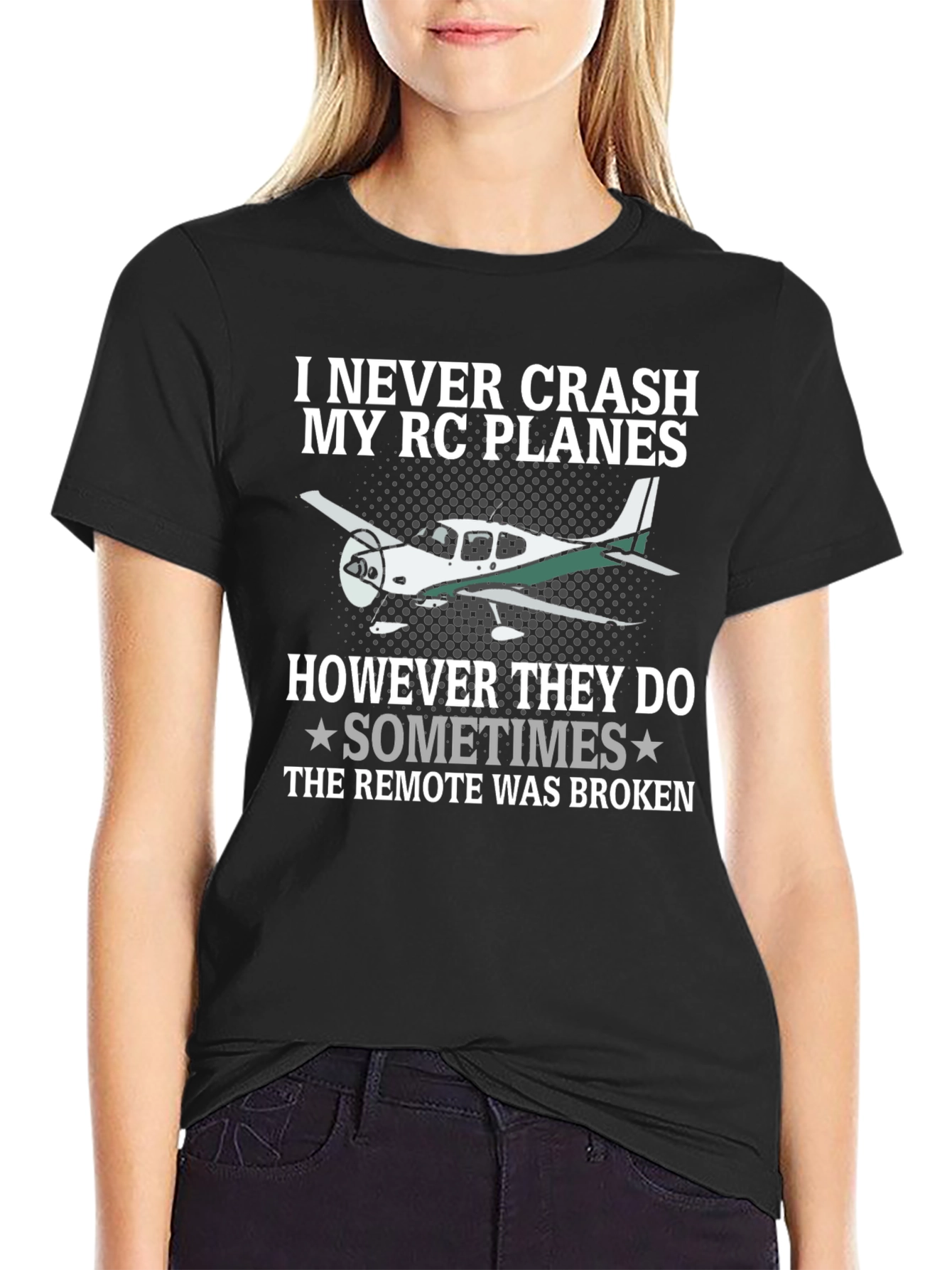 I Never Crash My RC Planes T-Shirt