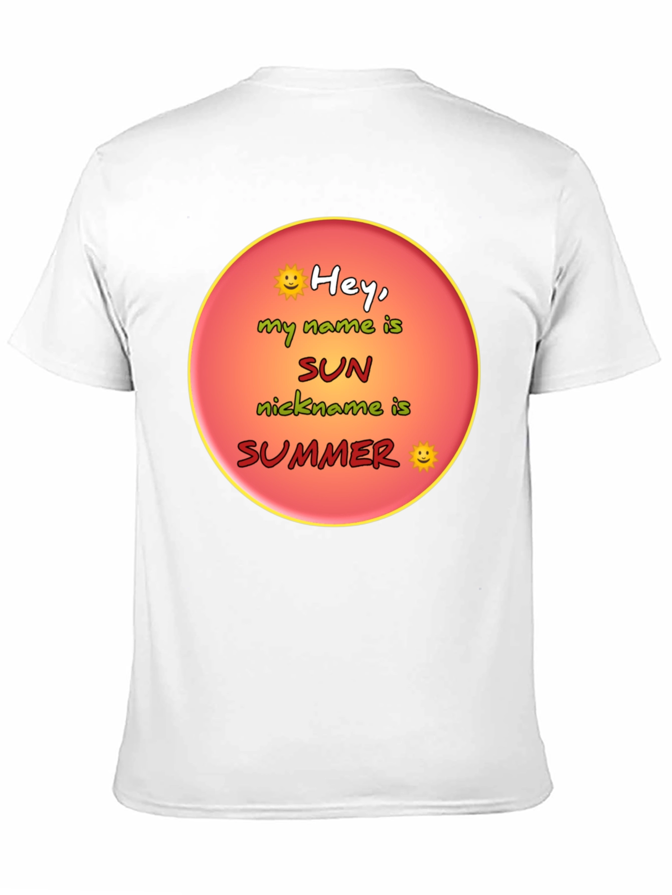 Hey My Name is Sun Summer T-Shirt