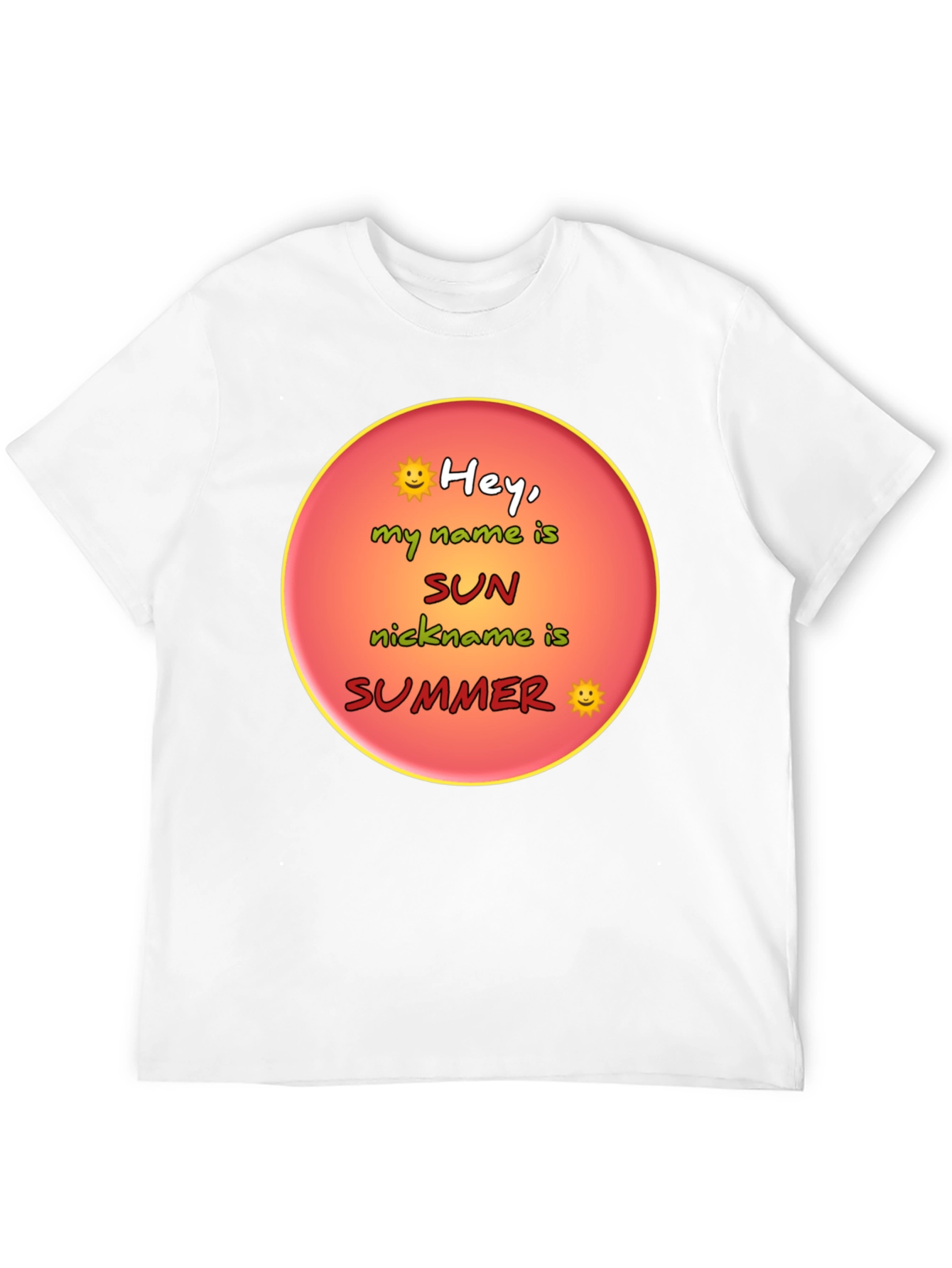 Hey My Name is Sun Summer T-Shirt