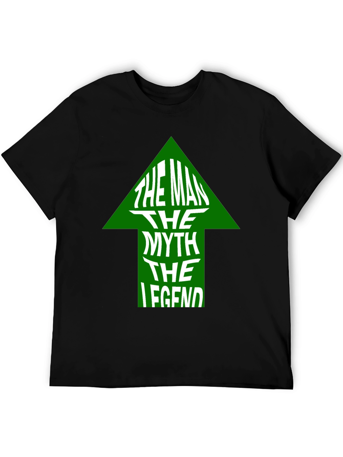 The Man The Myth The Legend T-Shirt