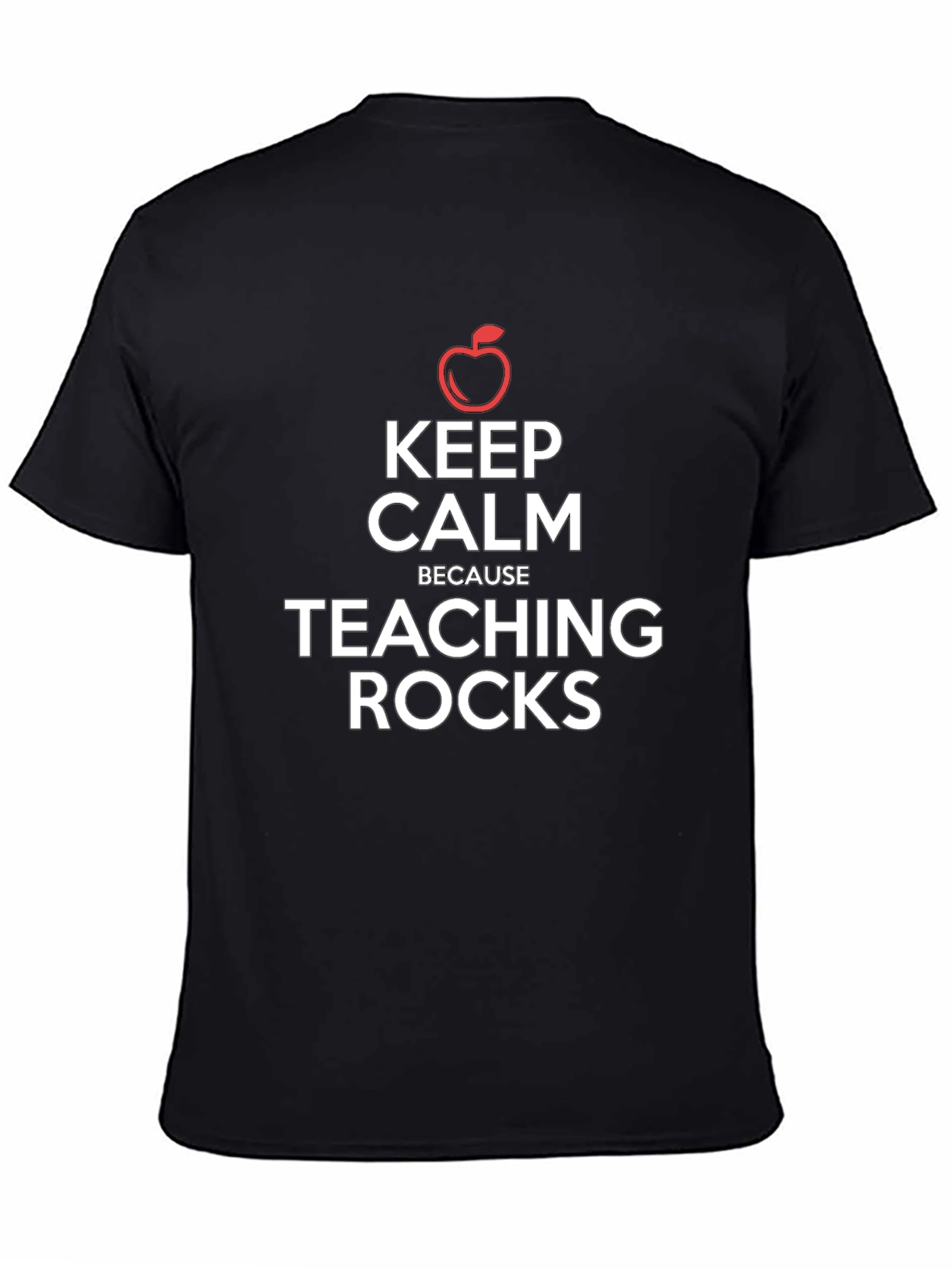Keep Calm Because Teaching Rocks T-Shirt