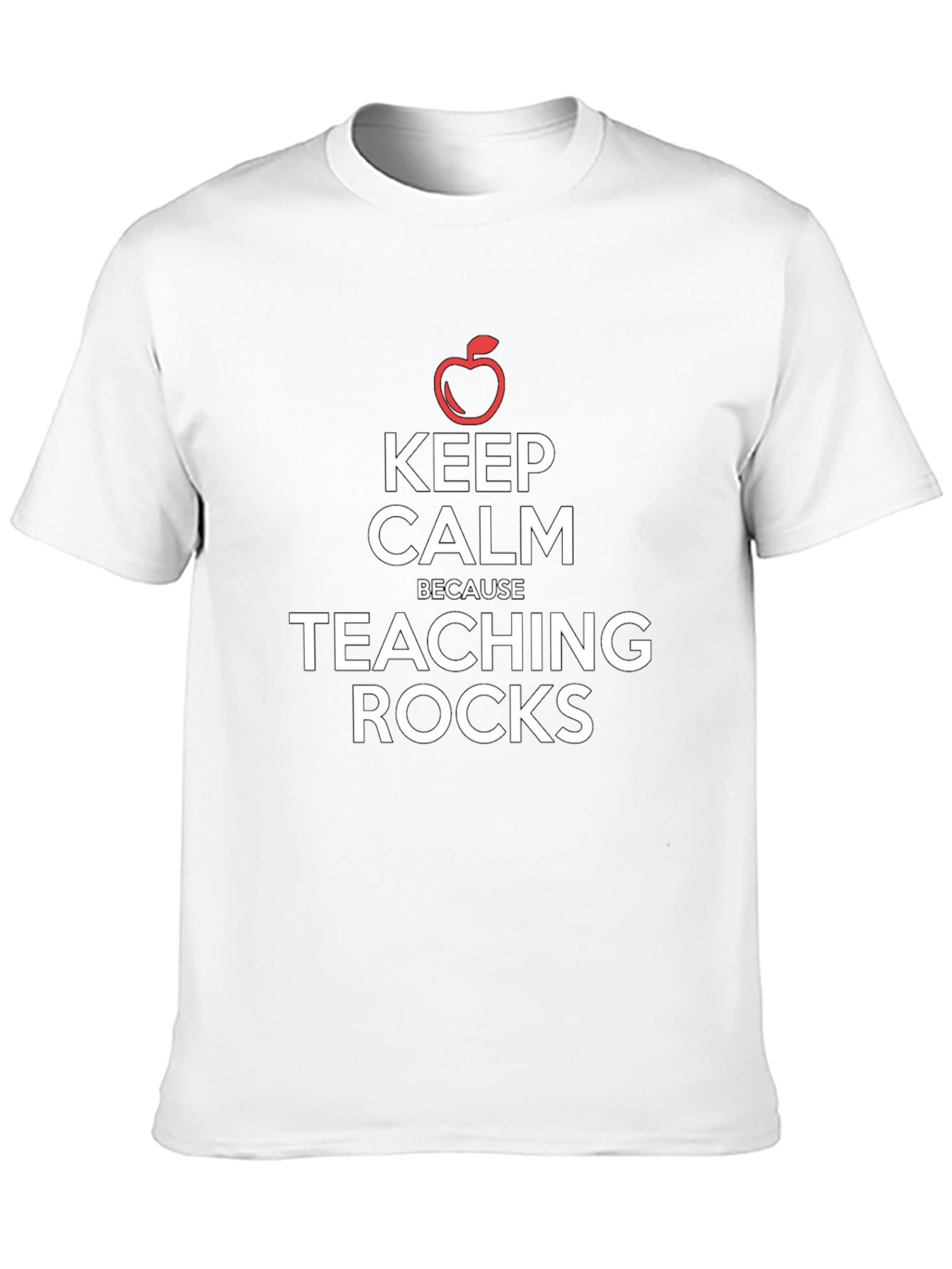 Keep Calm Because Teaching Rocks T-Shirt
