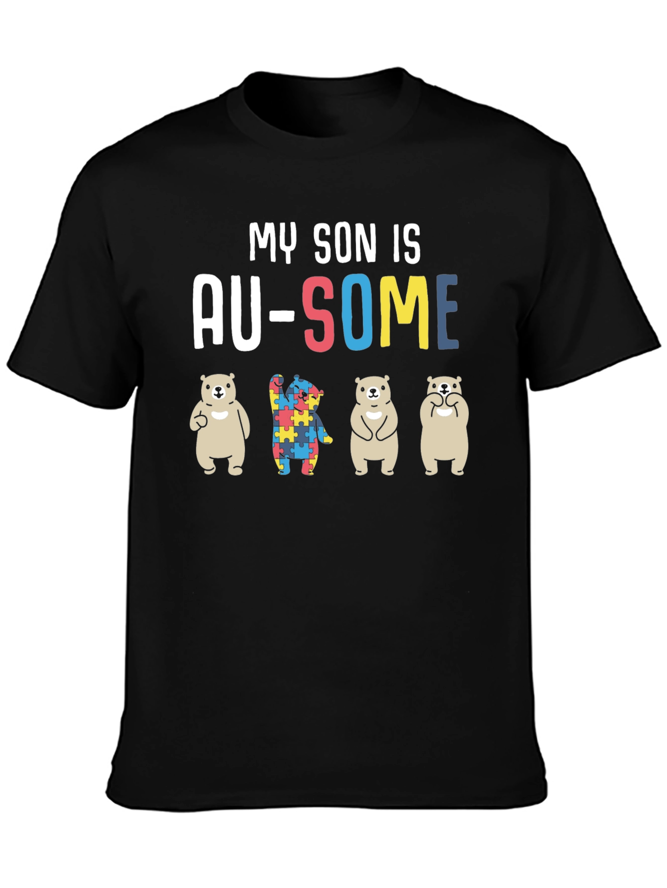 Autism Awareness My Son is Au-Some T-Shirt