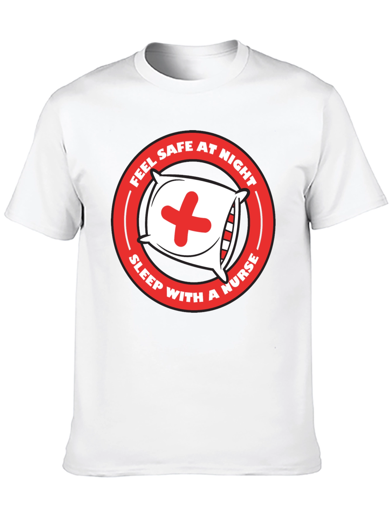 Nurse Humor T-Shirt - Sleep With A Nurse