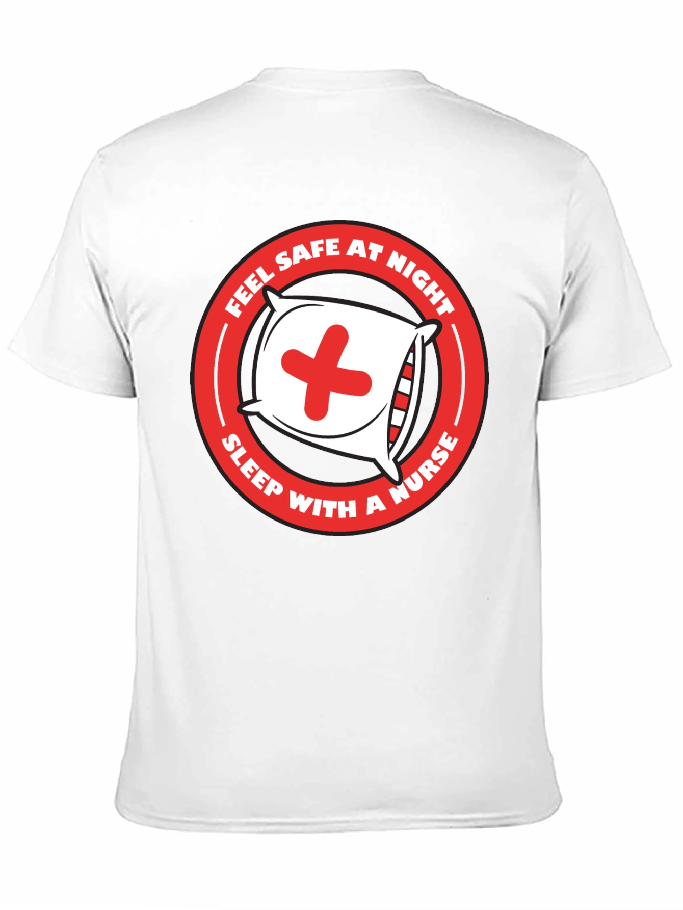 Nurse Humor T-Shirt - Sleep With A Nurse