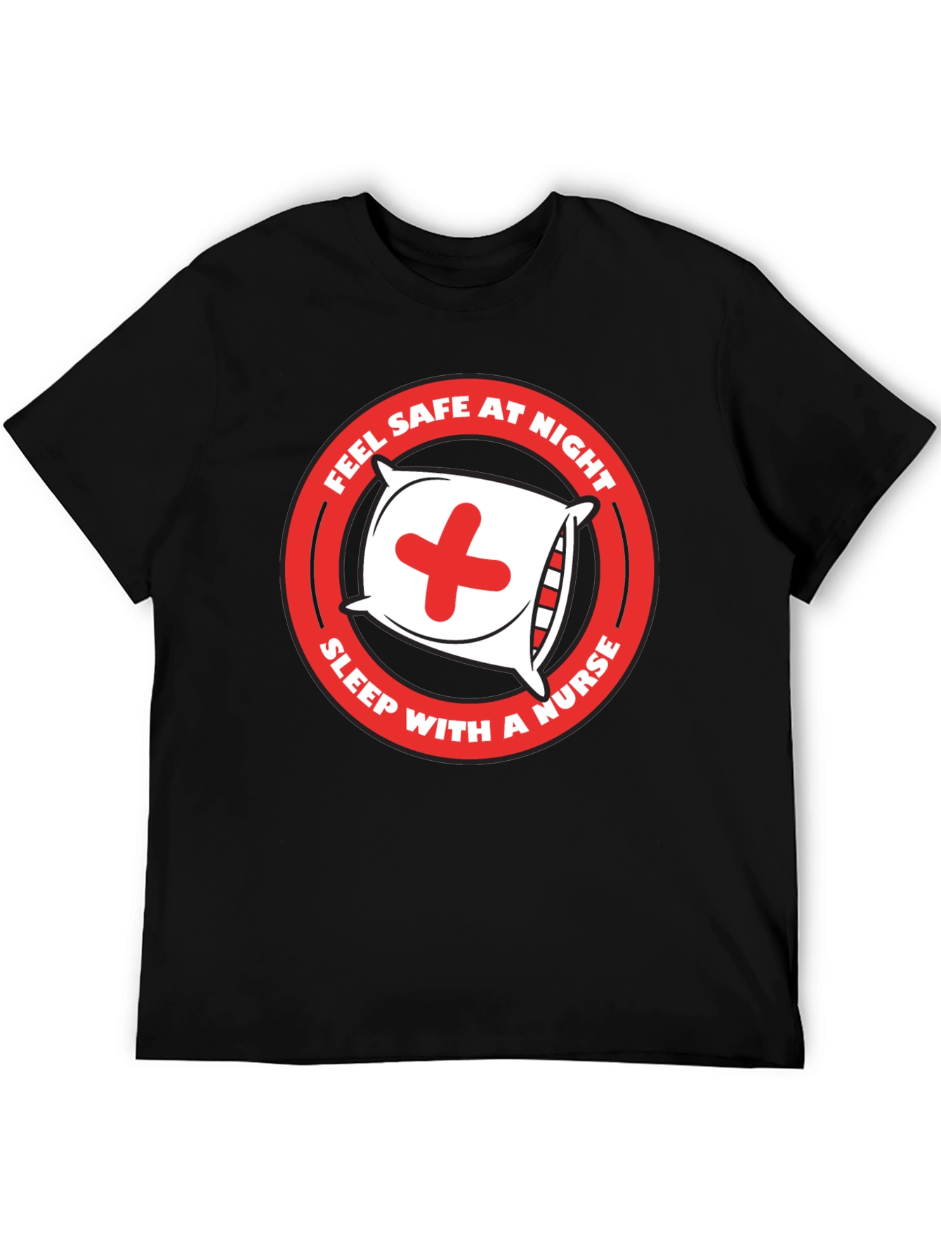 Nurse Humor T-Shirt - Sleep With A Nurse