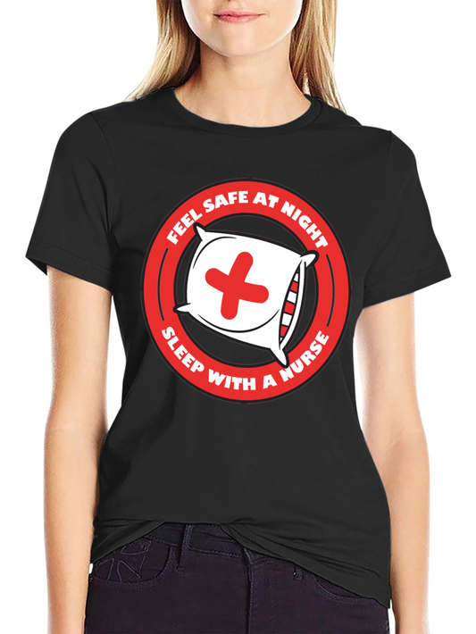 Nurse Humor T-Shirt - Sleep With A Nurse