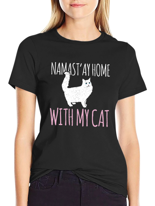 Namastay Home With My Cat T-Shirt