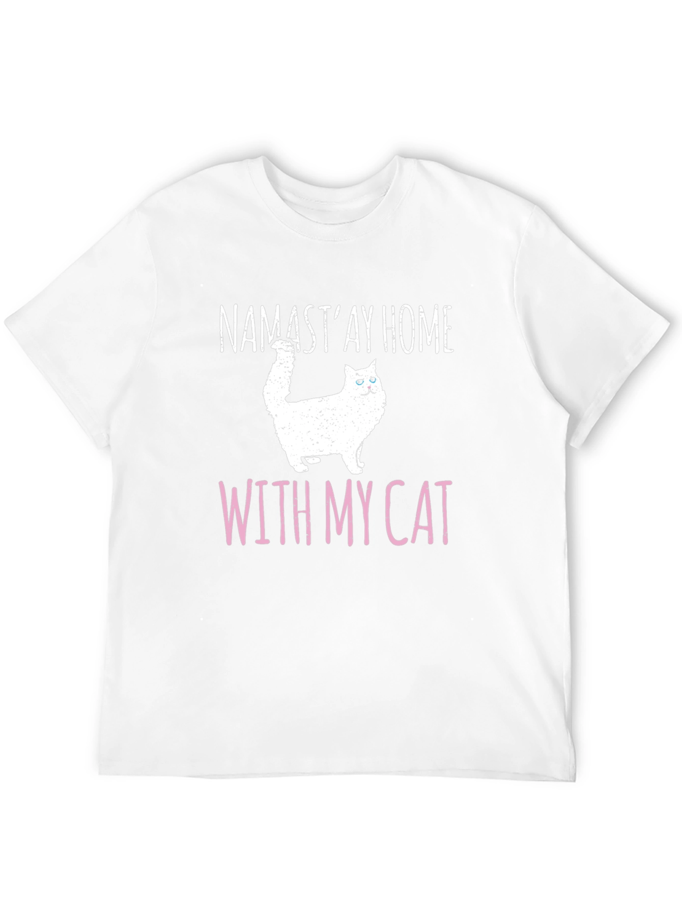 Namastay Home With My Cat T-Shirt