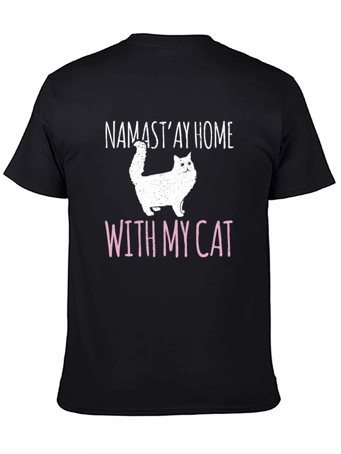 Namastay Home With My Cat T-Shirt