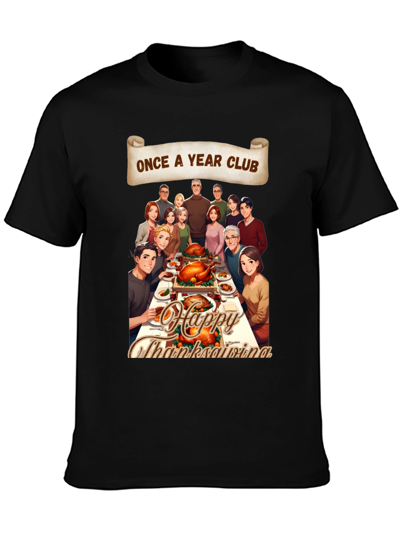 Once A Year Club Thanksgiving T-Shirt