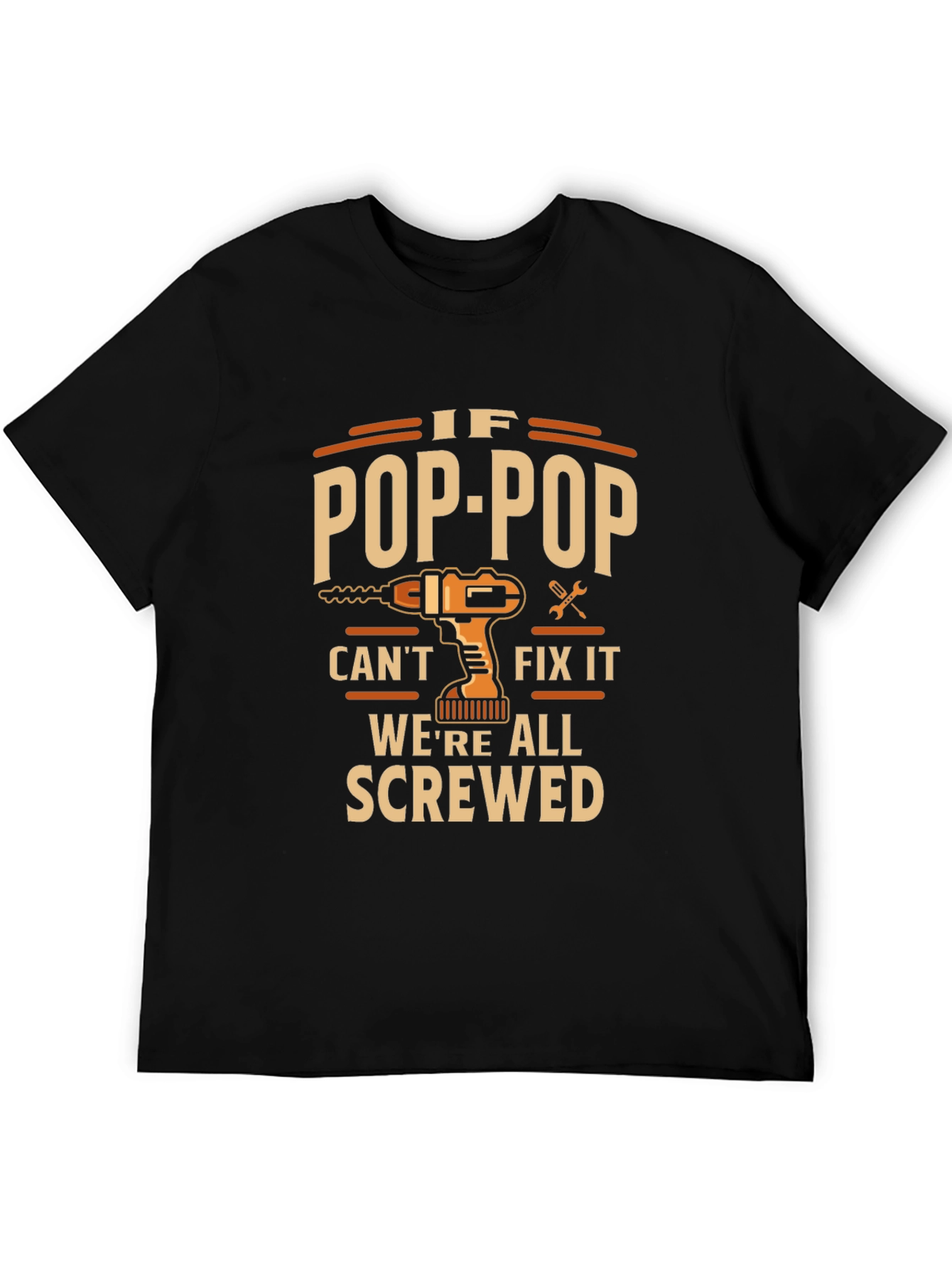 Pop-Pop Fix It T-Shirt - Grandfather Gift