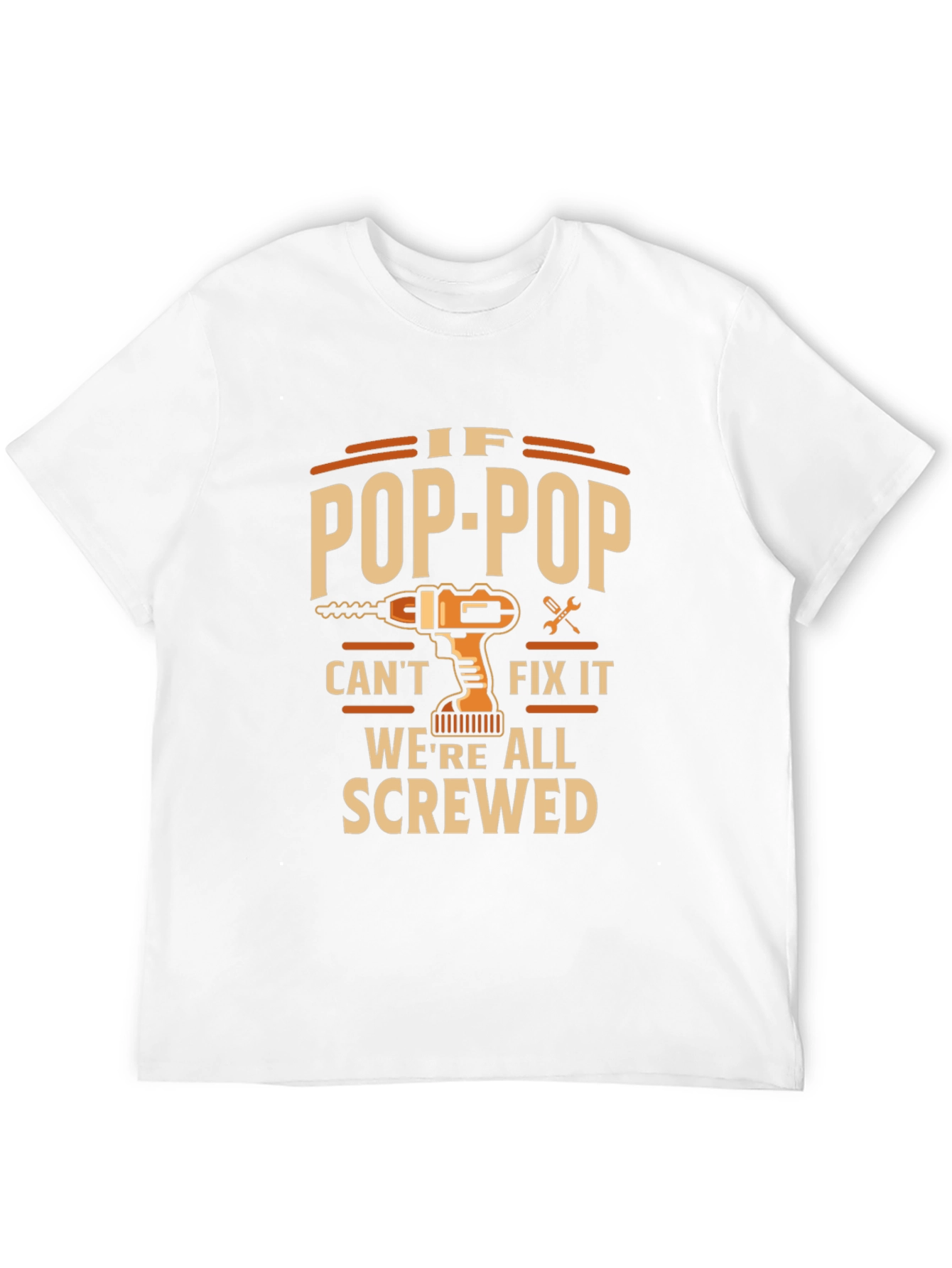 Pop-Pop Fix It T-Shirt - Grandfather Gift