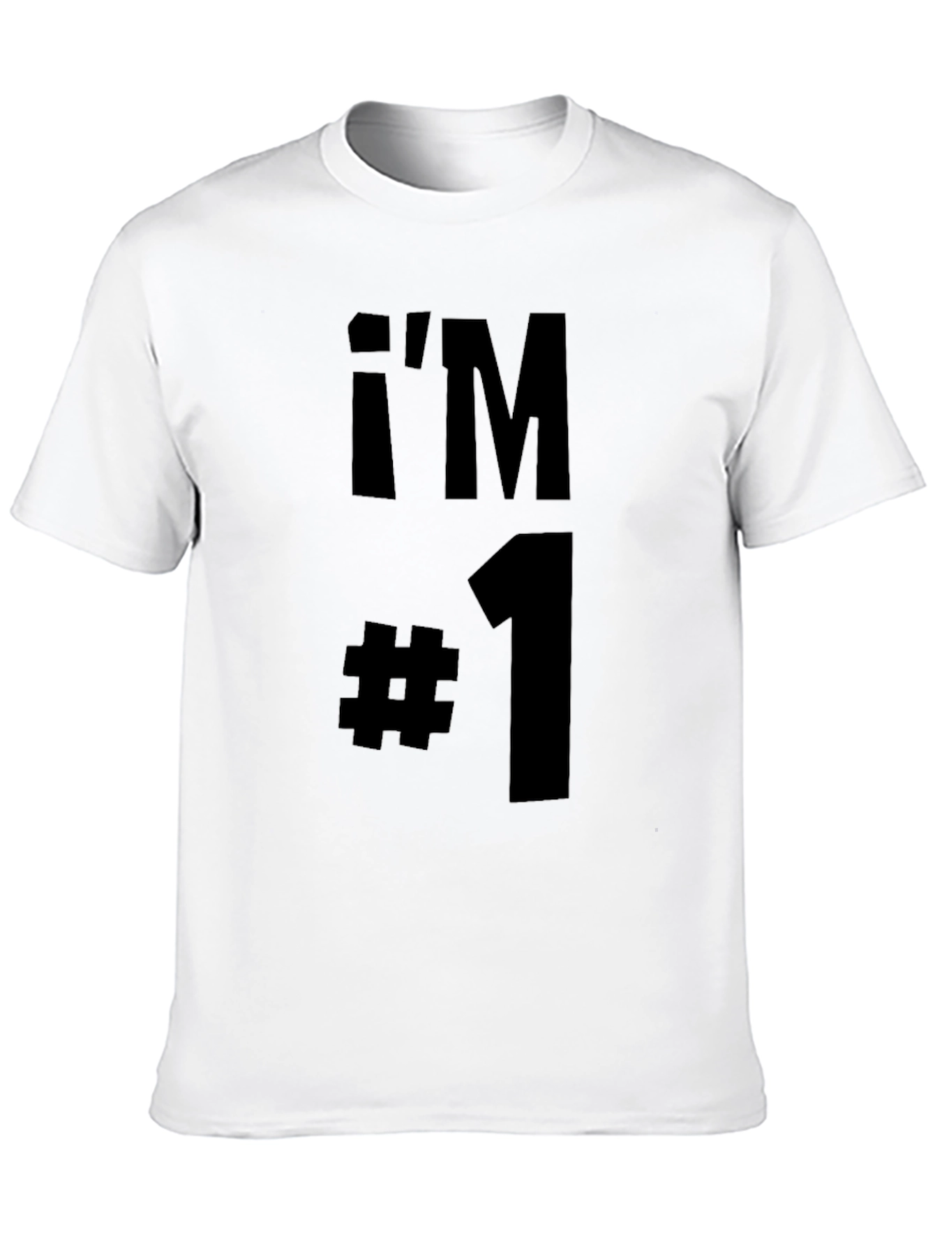 Im #1 T-Shirt - Black Cotton Graphic Tee
