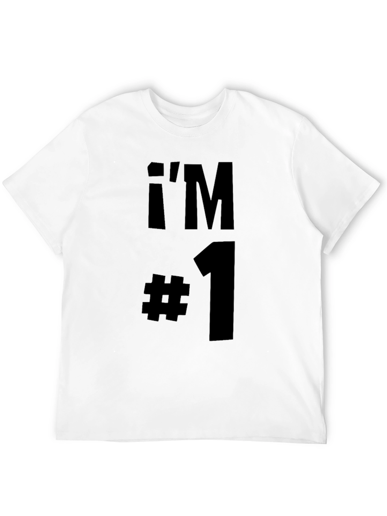 Im #1 T-Shirt - Black Cotton Graphic Tee