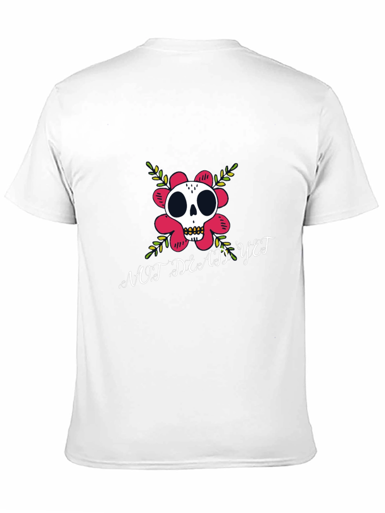 Not Dead Yet T-Shirt Skull Flower Graphic Tee