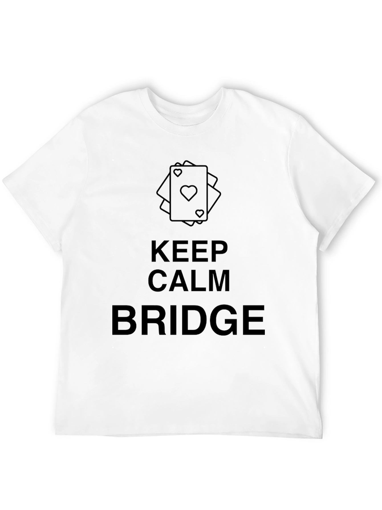 Keep Calm and Bridge T-Shirt - Card Game Tee