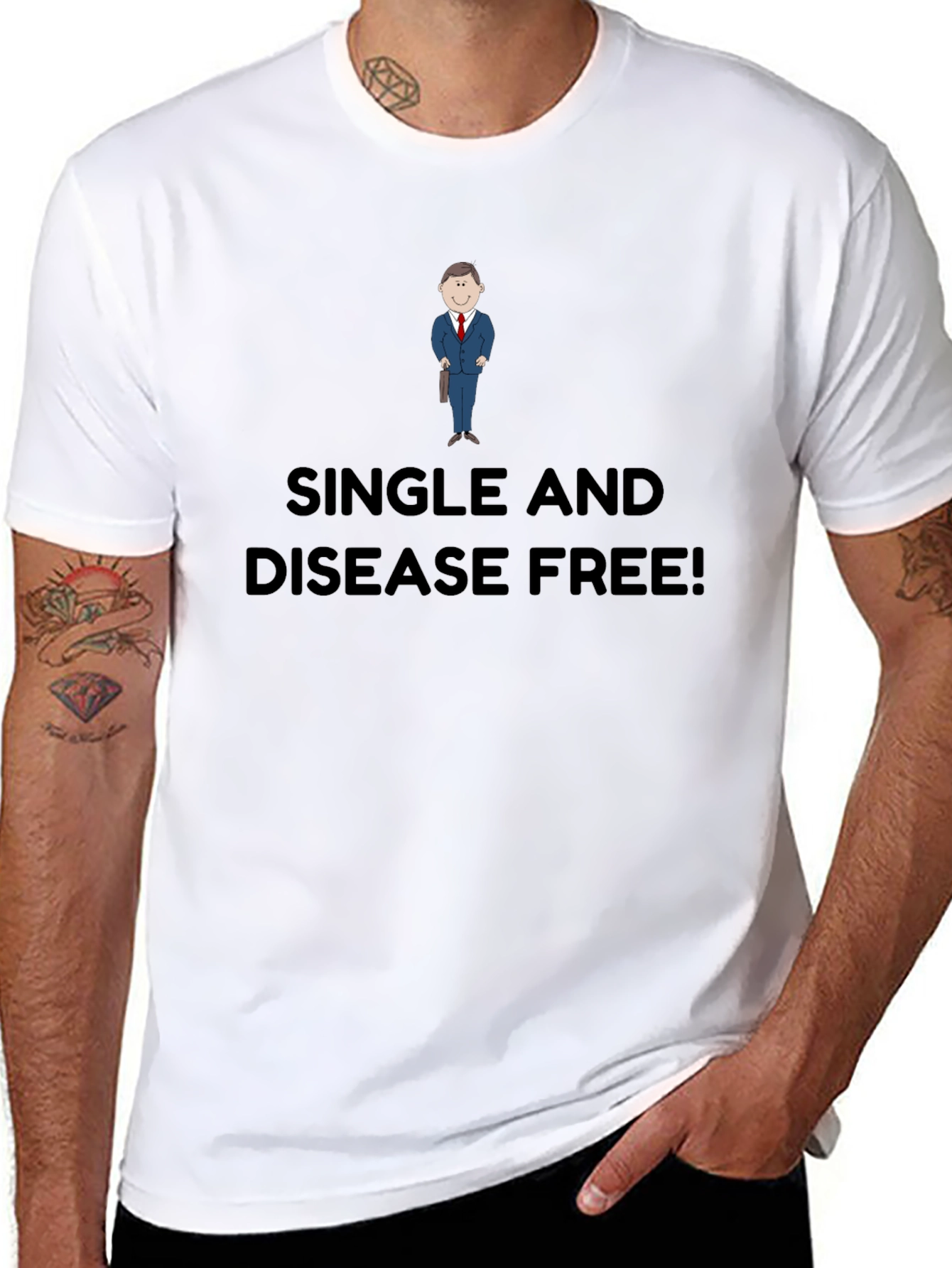 Single & Disease Free T-Shirt